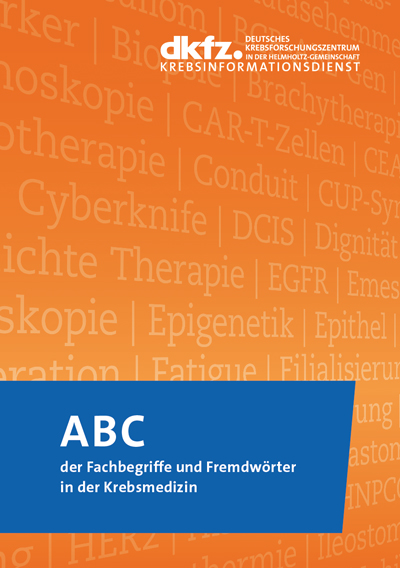 Broschüre "ABC der Fachbegriffe und Fremdwörter in der Krebsmedizin"