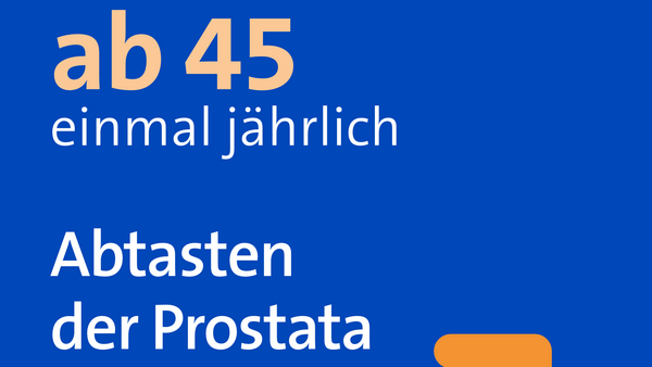 Grafik zur Früherkennung bei Prostatakrebs: Männer können ab 45 Jahren einmal jährlich die Prostata abtasten und ihre Geschlechtsorgane sowie Lymphknoten untersuchen lassen.